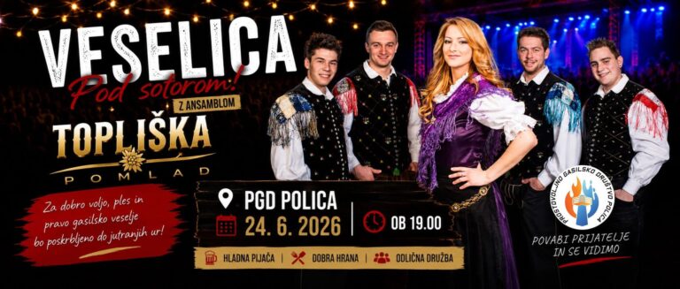 GASILSKA VESELICA PGD POLICA – 24.6.2026 — PGD Polica