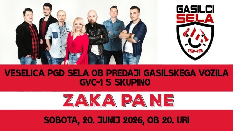 Gasilska veselica PGD Sela ob predaji vozila GVC-1