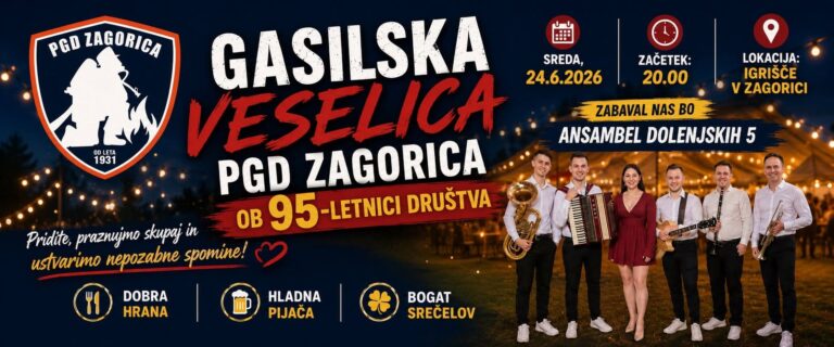 GASILSKA VESELICA OB 95-LETNICI PGD ZAGORICA — PGD Zagorica